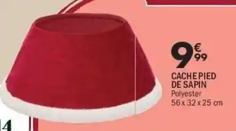 La Foir'Fouille Cache pied de sapin offre