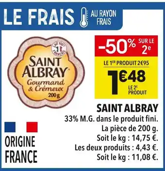 Supeco Saint Albray Gourmand & Crémeux offre