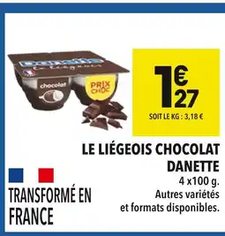 Supeco Danette Le Liégeois Chocolat offre