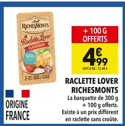 Supeco RichesMonts Raclette Lover offre