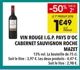 Supeco Roche Mazet Vin Rouge I.G.P. Pays d'Oc Cabernet Sauvignon offre