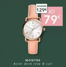 Trésor Bijoux Fossil - montre acier doré rose & cuir offre