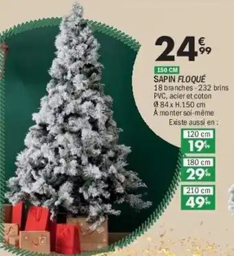 La Foir'Fouille Sapin floqué offre