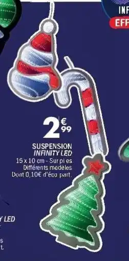 La Foir'Fouille Suspension infinity led offre