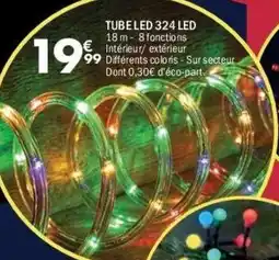 La Foir'Fouille Tube led 324 led offre