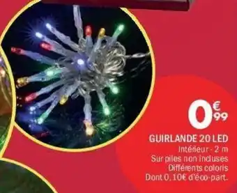 La Foir'Fouille Guirlande 20 led offre