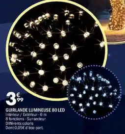 La Foir'Fouille Guirlande lumineuse 80 led offre
