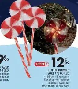 La Foir'Fouille Lot de bornes sucette 60 led offre