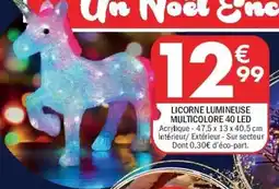 La Foir'Fouille Licorne lumineuse multicolore 40 led offre