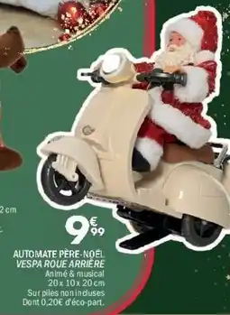 La Foir'Fouille Automate père-noël vespa roue arrière offre