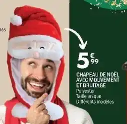 La Foir'Fouille Chapeau de noël avec mouvement et bruitage offre