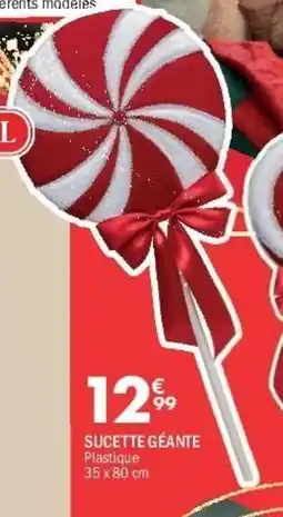 La Foir'Fouille Sucette géante offre