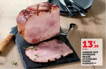 Hyper U Jambon cuit superieur braisé au riesling pierre schmidt offre