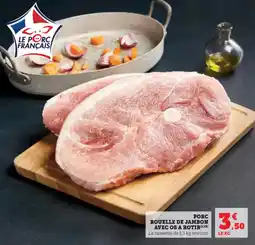 Hyper U Porc rouelle de jambon avec os a rotir offre
