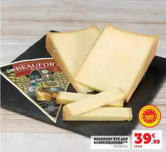 Hyper U Beaufort été aop schmidhauser offre