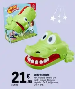 E.Leclerc Hasbro - croc' dentiste offre