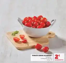 Hyper U Tomate cerise allongee offre
