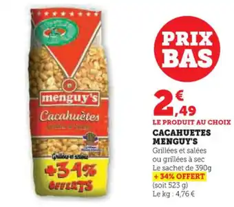 Hyper U Cacahuetes menguy's offre