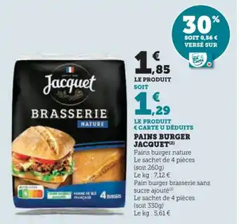 Hyper U Pains burger jacquet offre