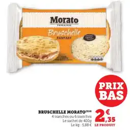 Hyper U Bruschelle morato offre