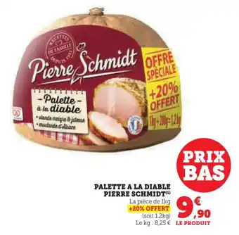 Hyper U Palette a la diable pierre schmidt offre