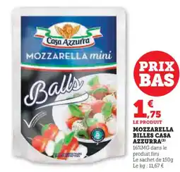 Hyper U Mozzarella billes casa azzurra offre