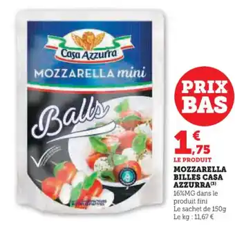 Hyper U Mozzarella billes casa azzurra offre
