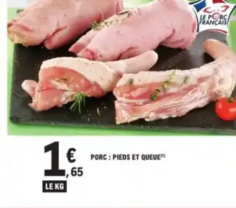 E.Leclerc Porc pieds et queue offre