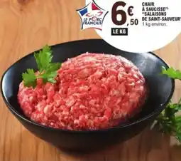 E.Leclerc Chair à saucisse salaisons de saint sauveur offre