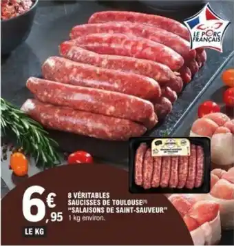 E.Leclerc 8 véritables saucisses de toulouse offre
