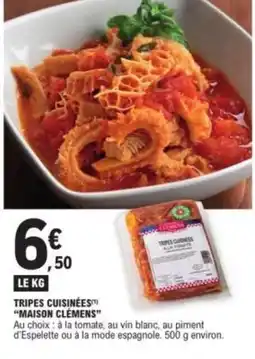 E.Leclerc Tripes cuisinées maison clémens offre