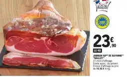 E.Leclerc Jambon igp de bayonne baillet offre