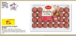 Intermarché Contact BIGARD Boulettes au Bœuf offre