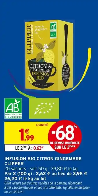 Intermarché Contact CLIPPER Infusion Bio Citron Gingembre offre