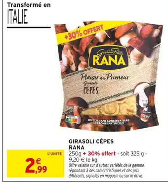 Intermarché Contact RANA Girasoli cèpes offre