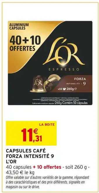 Intermarché Contact L'OR Capsules Café Forza Intensité 9 offre