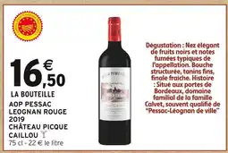 Intermarché Contact Château Picque Caillou AOP Pessac Leognan Rouge 2019 offre