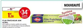 Intermarché Contact ALBAL Film Fraîcheur Très Adhérent offre