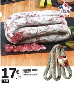 E.Leclerc Saucisse sèche perche andre cazaux offre