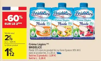 Carrefour Market Crème légère bridélice offre