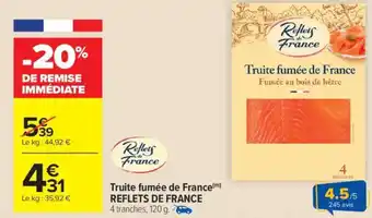 Carrefour Market Truite fumée de france reflets de france offre