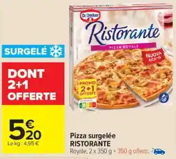 Carrefour Market Pizza surgelée ristorante offre