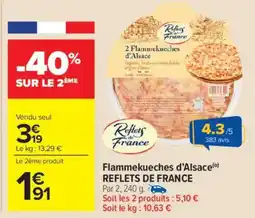 Carrefour Market Flammekueches d'alsace reflets de france offre