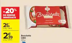 Carrefour Market Bruschetta ciro offre