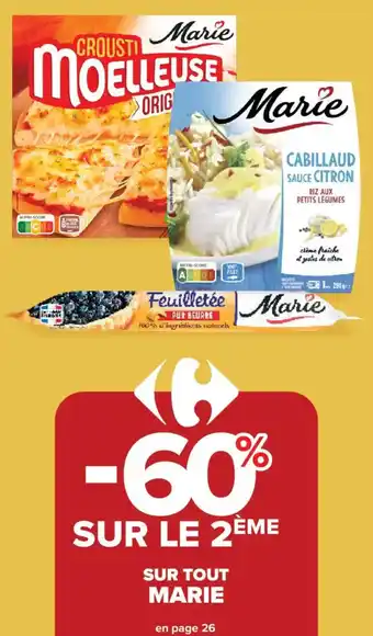 Carrefour Market SUR TOUT MARIE offre
