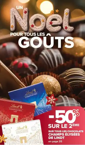 Carrefour Market Sur tous les chocolats champs élysées de lindt offre