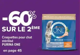 Carrefour Market Croquettes pour chat stérilisé purina one offre