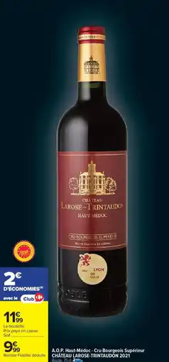 Carrefour Market Château larose-trintaudon 2021 offre
