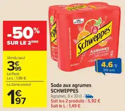 Carrefour Market Soda aux agrumes schweppes offre