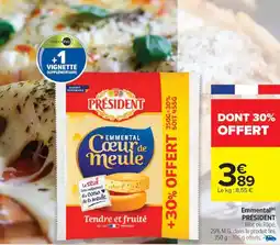 Carrefour Market Emmental président offre